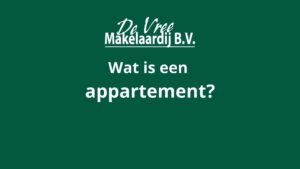 Wat is een appartement?